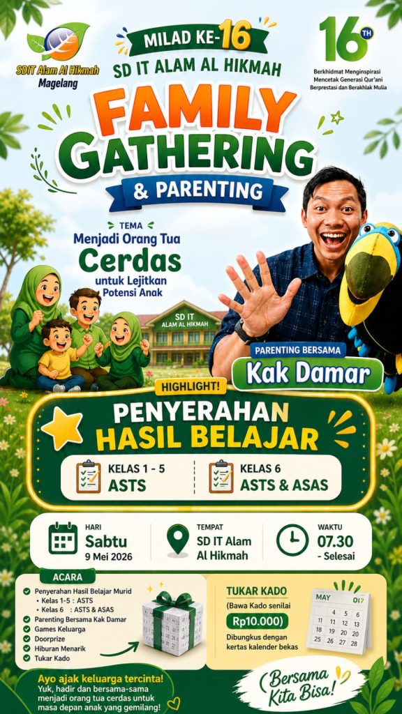 SD IT Alam Al Hikmah Sukses Gelar Family Gathering dan Parenting dalam Rangka Milad ke-16